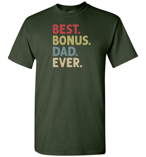 Best Bonus Dad Ever Shirt for Men