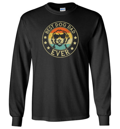 Best Dog Dad Ever Long Sleeve Shirt for Men