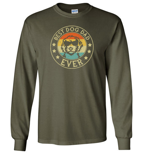 Best Dog Dad Ever Long Sleeve Shirt for Men