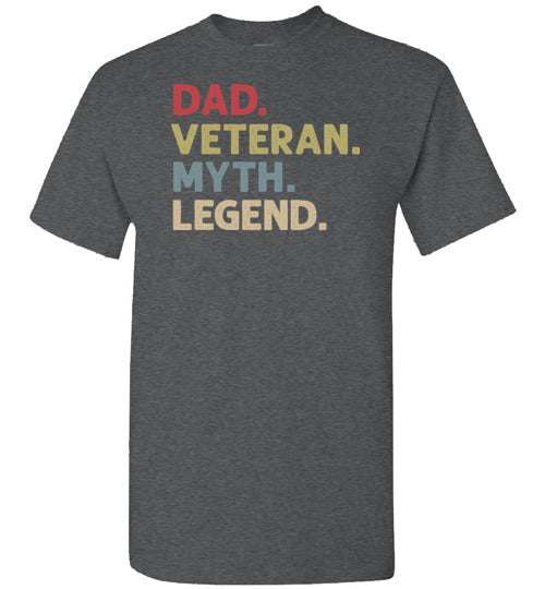 Dad Veteran Myth Legend Shirt for Men