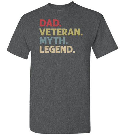 Dad Veteran Myth Legend Shirt for Men