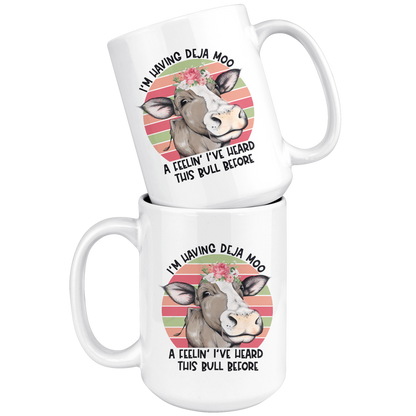 Deja Moo | Funny Cow Mug for Women | Cute 15oz Coffee Cup | Birthday Mothers Day Gift Idea for Mom Grandma