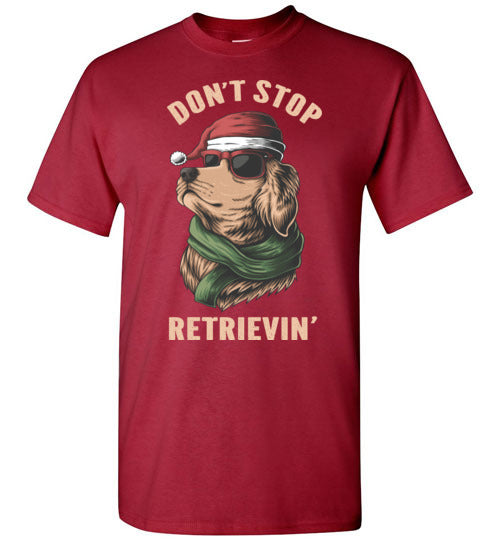 Don't Stop Retrievin' Golden Retriever Santa Hat Christmas Shirt