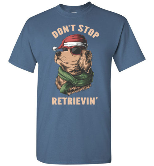 Don't Stop Retrievin' Golden Retriever Santa Hat Christmas Shirt