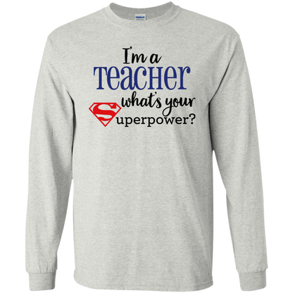 I'm a Teacher What's your Superpower?