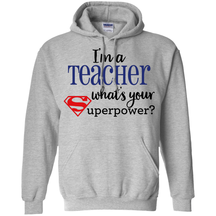 I'm a Teacher What's your Superpower?