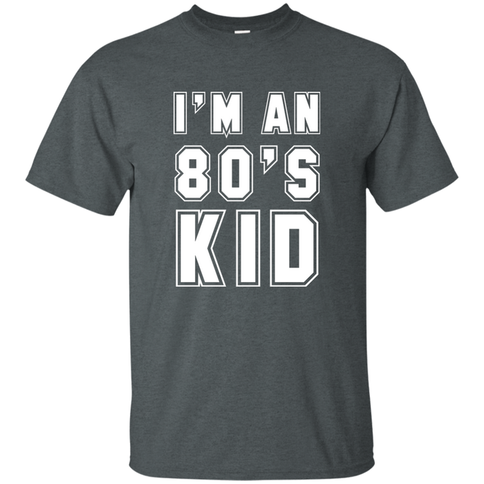 I'M An 80's Kid