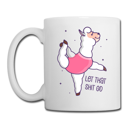 Let That Shit Go Llama Yoga Coffee/Tea Mug - white