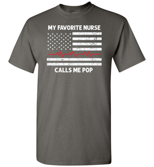 My Favorite Nurse Calls Me Pop Shirt