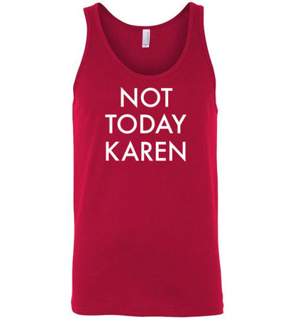 Not Today Karen Tank Top for Men