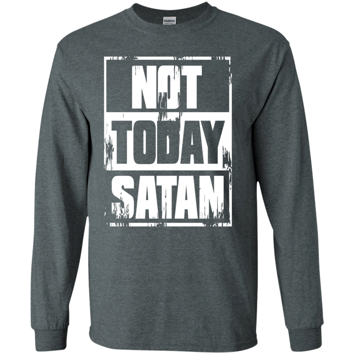 Not Today Satan