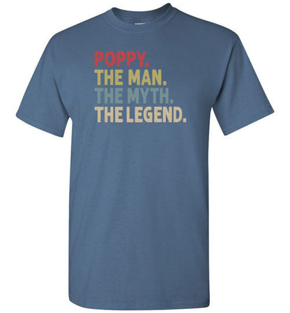 Poppy the Man the Myth the Legend Shirt