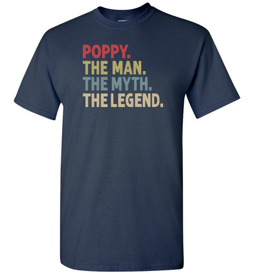 Poppy the Man the Myth the Legend Shirt