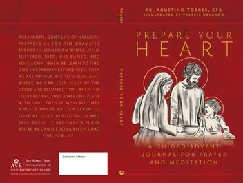 Prepare Your Heart: A Guided Advent Journal for Prayer and Meditation