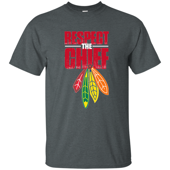 Respect The Chief