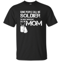 Some People Call Me Soldier Mom