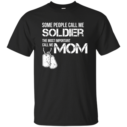Some People Call Me Soldier Mom