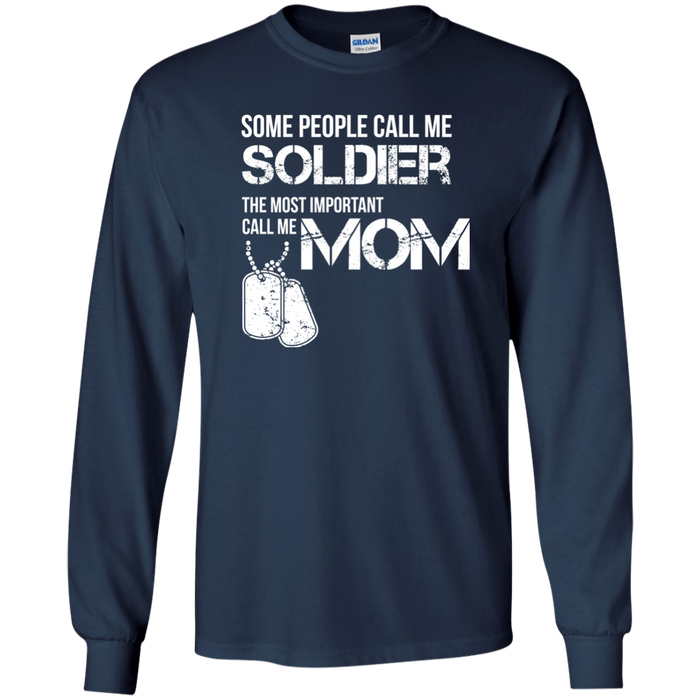 Some People Call Me Soldier Mom