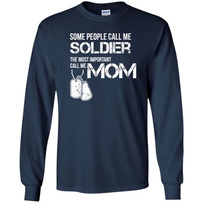 Some People Call Me Soldier Mom
