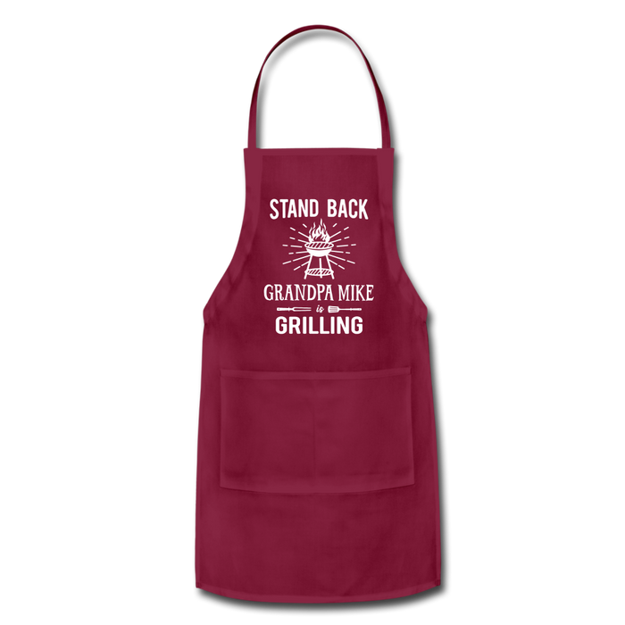 Stand Back Grandpa Mike Is Grilling Adjustable Apron - burgundy