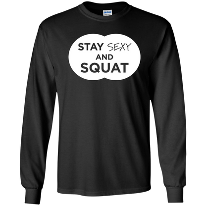 Stay Sexy And Squat