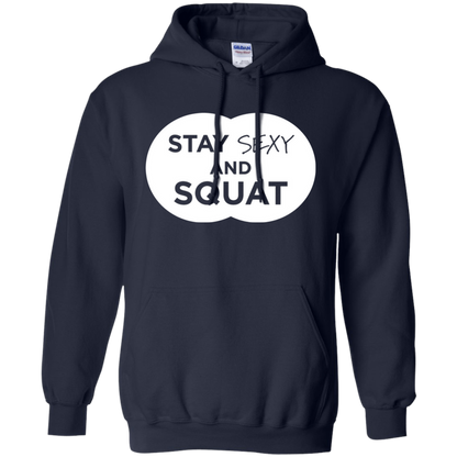 Stay Sexy And Squat